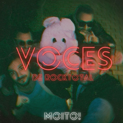 VOCES de RockTotal: MOITO! #24