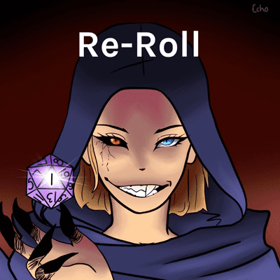 Re-Roll: A DnD Adventure