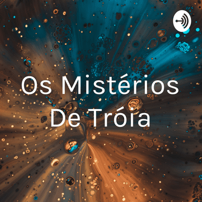 episode Os mistérios de Tróia artwork