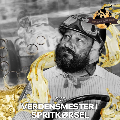 episode #242: Verdensmester i Spritkørsel artwork
