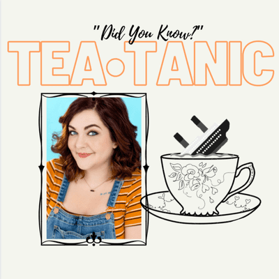 Tea-Tanic
