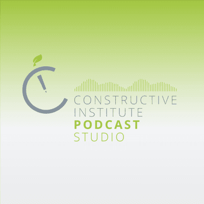 Constructive Institute Podcast