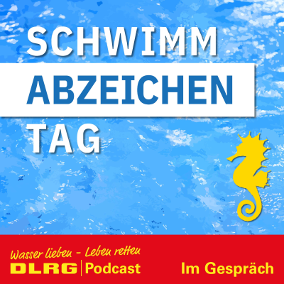 DLRG "Im Gespräch" Folge 124 - Tag des Schwimmabzeichens