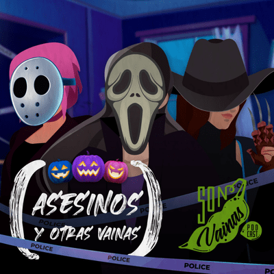 episode 11. Asesinos Seriales y otras vainas artwork