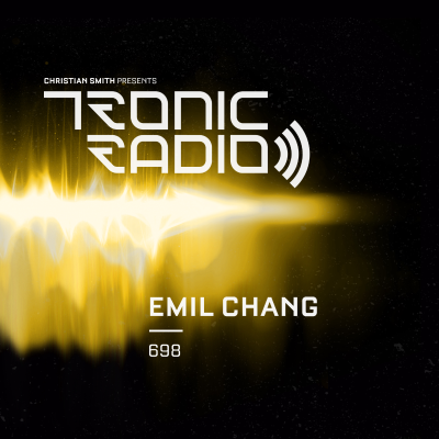episode Tronic Podcast 698 with Emil Chang artwork