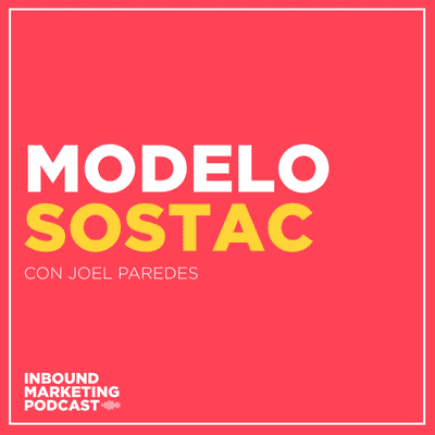 episode 04 | Modelo SOSTAC: Entrevista a Joel Paredes artwork