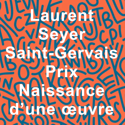episode Prix Naissance d'une œuvre 2025 Laurent Seyer J'ai pas les mots Saint-Gervais Mont-Blanc culture artwork
