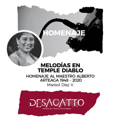 episode Homenaje - Melodías en temple diablo, homenaje al maestro Alberto Arteaga 1948-2020 artwork