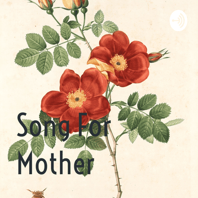 Song For Mother