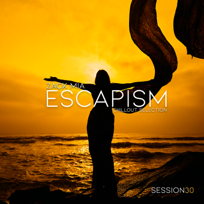 episode Episode 30: Zack Mia - Escapism Session 030 artwork