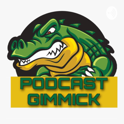 PODCAST GIMMICK
