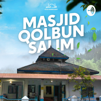 Tabligh Akbar Masjid Qolbun Salim