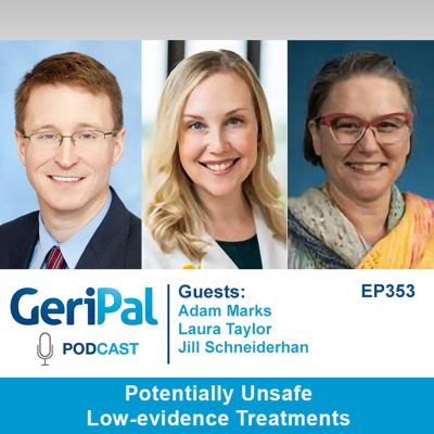 episode Potentially Unsafe Low-evidence Treatments: Adam Marks, Laura Taylor, & Jill Schneiderhan artwork