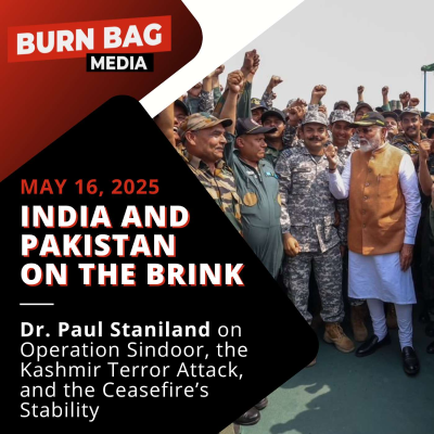 episode India and Pakistan on the Brink: Dr. Paul Staniland on Operation Sindoor, the Kashmir Terror Attack, and the Ceasefire’s Stability artwork