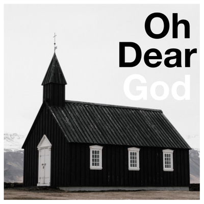 episode Check Out Oh Dear God August 29th, 2017 artwork