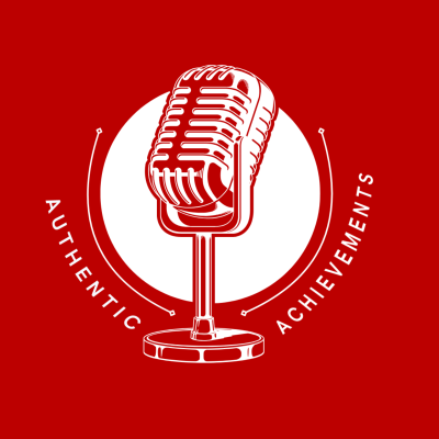 Authentic Achievements | Real Conversations for Purpose-Driven Leaders