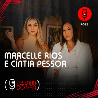 episode Marcelle Rios e Cíntia Pessoa. Tudo sobre o mercado de afiliados! artwork