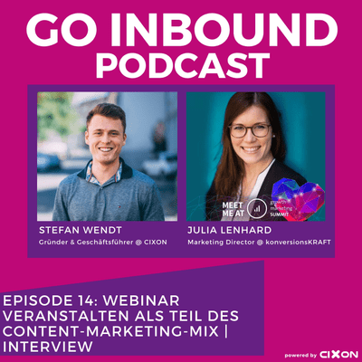 episode Webinar veranstalten als Teil des Content-Marketing-Mix | Interview mit Julia Lenhard | Teil 1 | Ep. #014 artwork