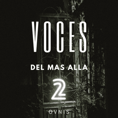 episode Voces del mas alla 2 artwork