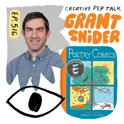 episode 516 - How to Recognize Your Ideas, Juggling Different Roles and More with Cartoonist Grant Snider artwork