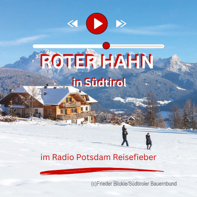 episode # 99: Roter Hahn in Südtirol - mehr, als Ferien auf dem Bauernhof artwork