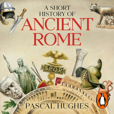 episode Introducing: A Short History of Ancient Rome (Book) artwork