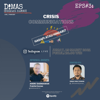 episode #3. Crisis Communications: Hadapi atau Hindari? (with: Andri Darmawan - Praktisi Humas) artwork
