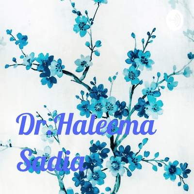 Positive Vibes With DR.HALEEMA SADIA