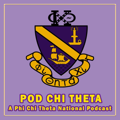 Pod Chi Theta | A Phi Chi Theta National Podcast