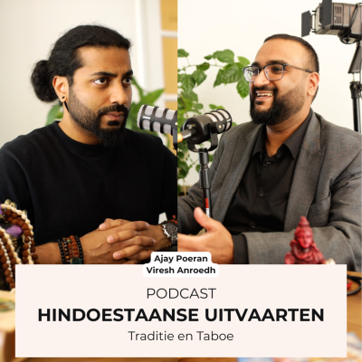 episode Podcast: Hindoestaanse Uitvaarten: Voorbij Traditie en Taboe artwork