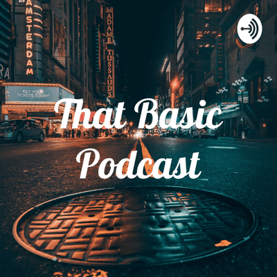 episode That Basic Podcast w/ Ella Jolie (Trailer) artwork