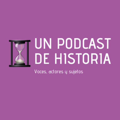 Un podcast de Historia