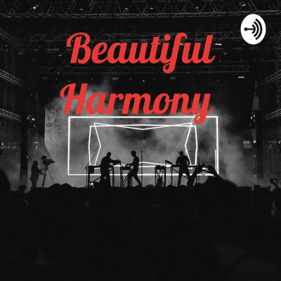 Beautiful Harmony