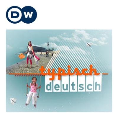 Typisch deutsch: Leben in Deutschland