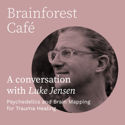 episode Psychedelics and Brain Mapping for Trauma Healing artwork
