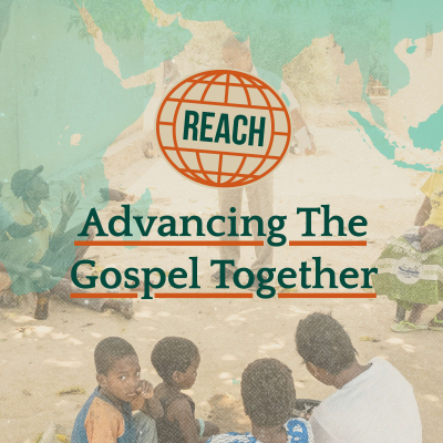 episode The Gospel that Reaches All - Reach: Part 1 - Woodside Bible Church artwork