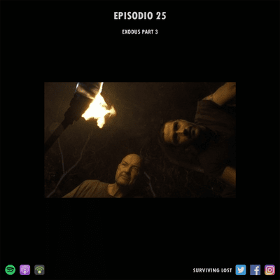 episode Surviving Lost Episodio 25 - Exodus Parte 3 artwork