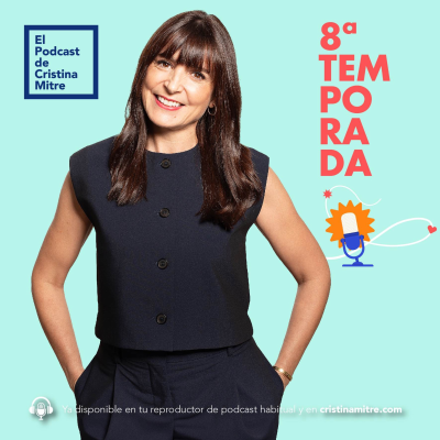 El podcast de Cristina Mitre