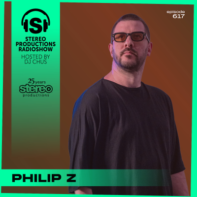 episode PHILIP Z Stereo Productions Podcast 617 artwork