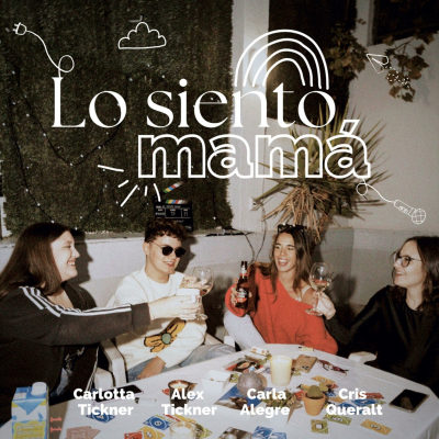 Lo siento mamá