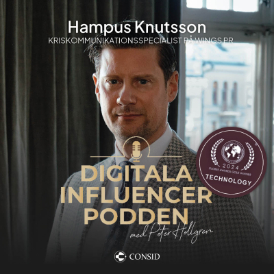 episode 314. Från skandal till strategi | Hampus Knutsson, Kriskommunikationsspecialist och grundare av Wings PR | Digitala fotavtryck artwork