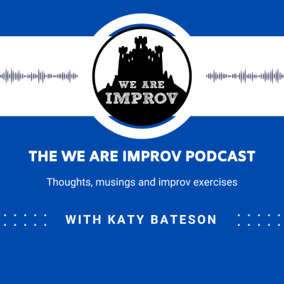 The We Are Improv Podcast