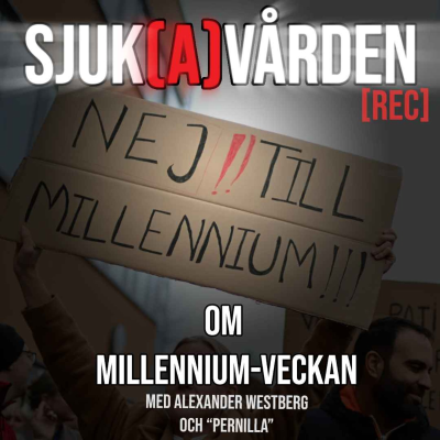 episode #19 - Milleniumveckan med Alexander Westberg och "Pernilla" artwork