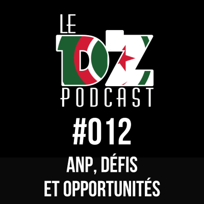 episode #012 ANP, défis et opportunités artwork