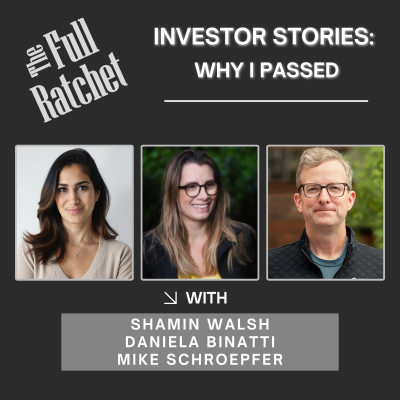 episode Investor Stories 415: Why I Passed (Walsh, Binatti, Schroepfer) artwork