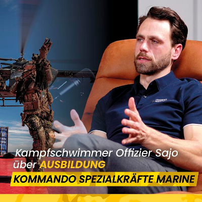 episode Kampfschwimmer Offizier Sajo über die Ausbildung beim Kommando Spezialkräfte Marine uvm. | NXTGEN Podcast #34 artwork