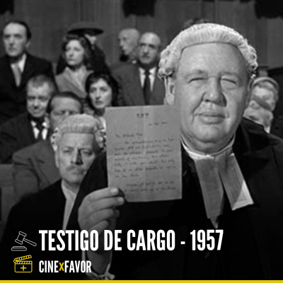 episode + CINE x FAVOR: "TESTIGO DE CARGO" artwork