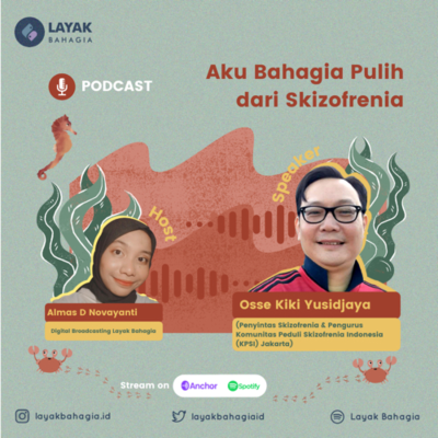 episode Obsesi : Aku Bahagia Pulih dari Skizofrenia artwork