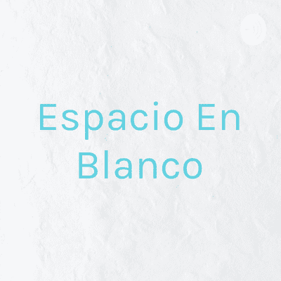 Espacio En Blanco