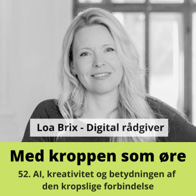 episode AI, kreativitet og betydningen af den kropslige forbindelse artwork